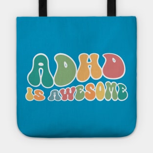 ADHD Is Awesome Tote