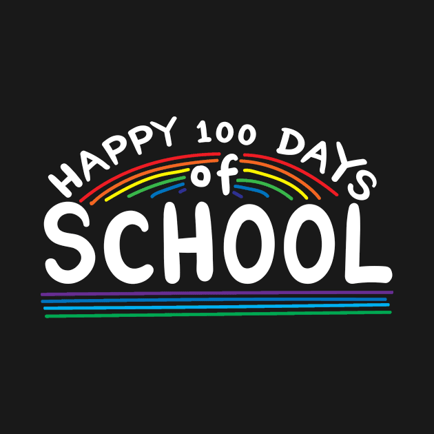 Happy 100 Days Of School Teacher by TheBestHumorApparel