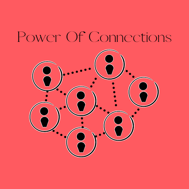 Power Of COnnections by X-Factor EDU