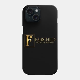 Fairchild Hotels & Resorts Logo Phone Case