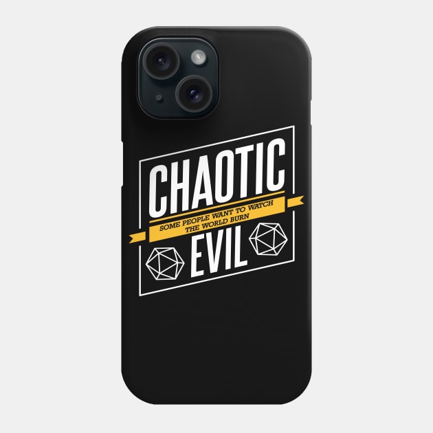 Character Alignment Quotes - Chaotic Evil Phone Case by Meta Cortex