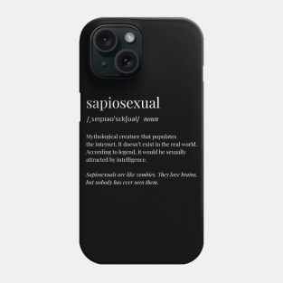 Sapiosexual Phone Case