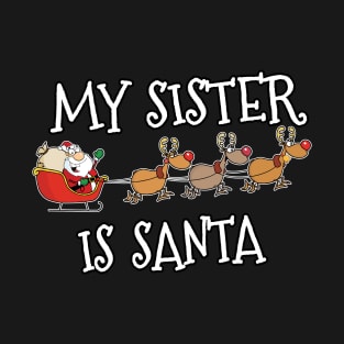 Matching family Christmas outfit Sister T-Shirt