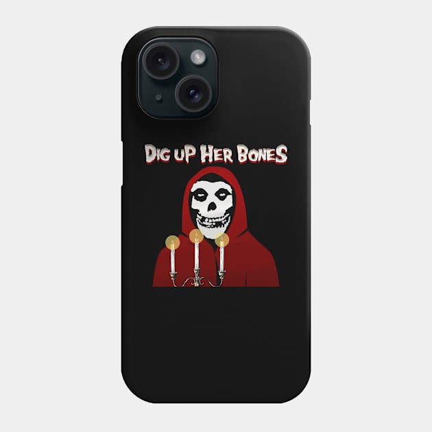 Dig Up Her Bones Phone Case by Farewell~To~Us