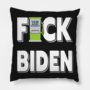 GAS PRICES F-CK BIDEN STICKERS, ONLY BIDEN CAN FIX THE GAS PRICES, T-SHIRTS, CAPS AND MORE Pillow