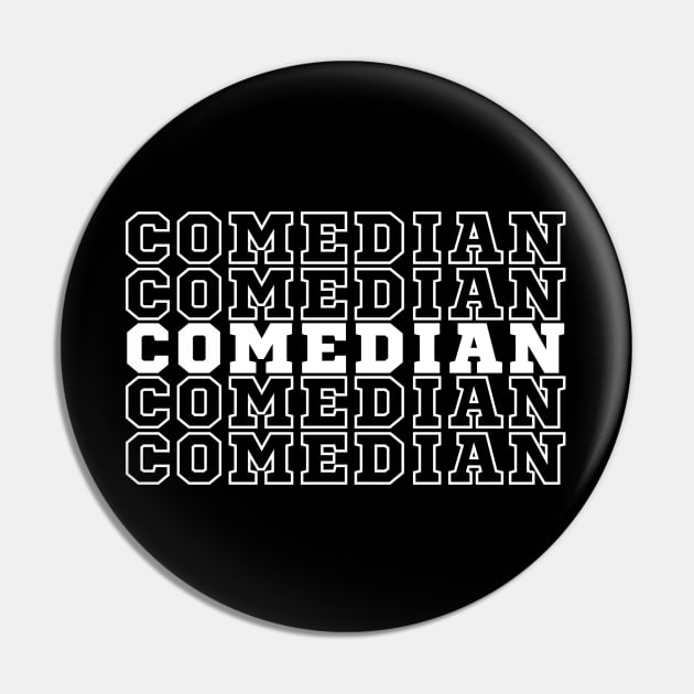 Comedian. Pin by CityTeeDesigns