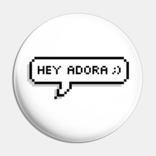 Hey Adora ;) | She-Ra and the Princesses of Power Pin