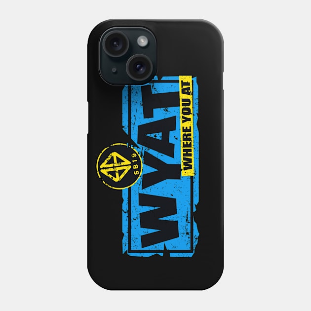 SB19 WYAT WHERE YOU AT LOGO Phone Case by MANSE