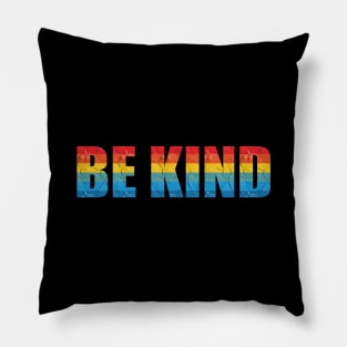 be kind Pillow