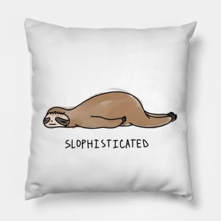 Sloth- "SLOPHISTICATED" Pillow