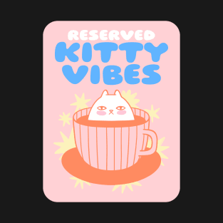 Reserved Kitty Vibes Coffee Cat T-Shirt