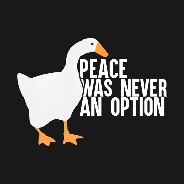 Peace Was Never An Option by artsylab