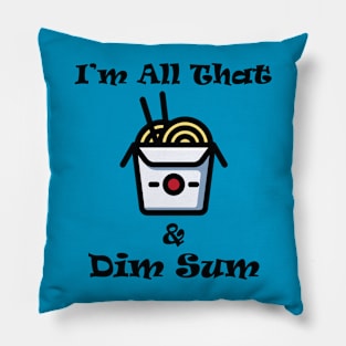 All that and Dim Sum Pillow