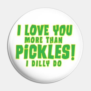 Pickle Humor Pin