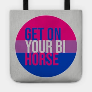 Get on Your Bi Horse - Bisexual Pride Flag Tote