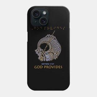 God Provides, Matthew 17 Phone Case