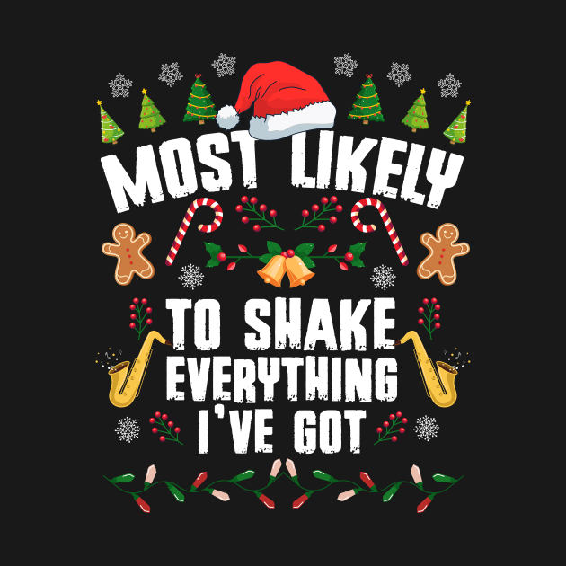 Most Likely To Shake Everything I've Got by All-About-Words