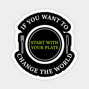 Start With Your Plate Vegan, Veganism, Plant Based Magnet