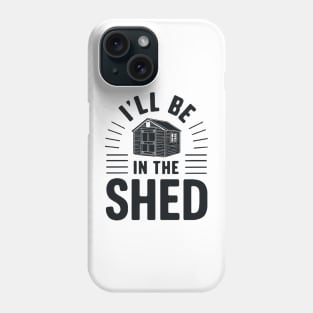 Fathers Day Worlds Best Dad Father Birthday Gift For Daddy Shed DIY Workshop Gardener Funny Present Garden Tools Phone Case