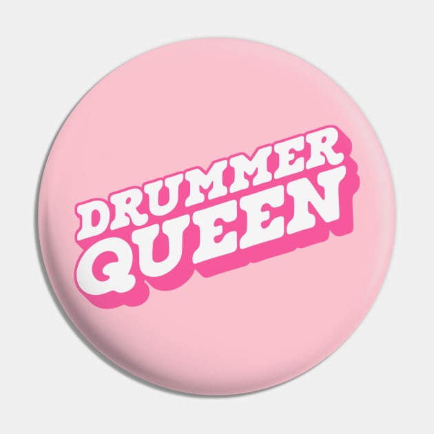 Drummer Queen Pin by Issho Ni