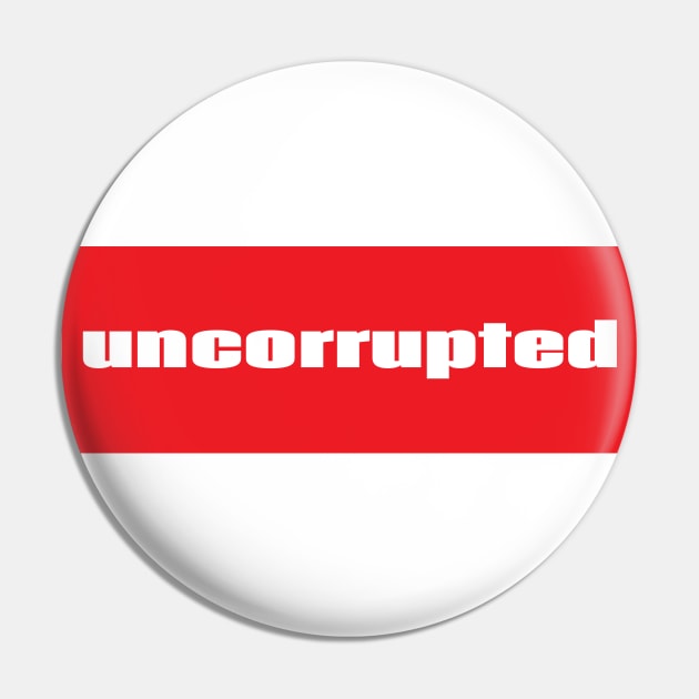 Uncorrupted Pin by ProjectX23Red