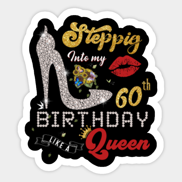 Stepping into my 60th Birthday lika a Queen | 60 years old - Stepping ...