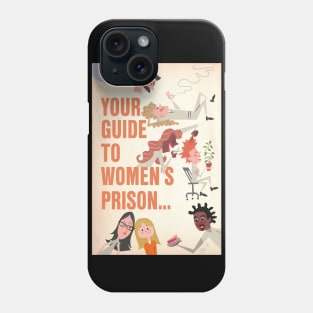 Your Guide to Women's Litchfield Prison Phone Case