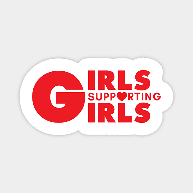 GIRLS SUPPORTING GIRLS Magnet by HelloShop88