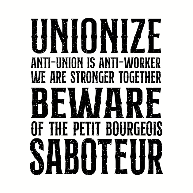 Unionize! by Sunshine&Revolt