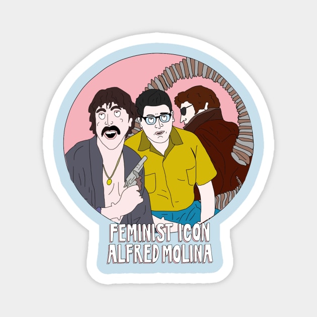 Feminist Icon Alfred Molina Magnet by The Bechdel Cast