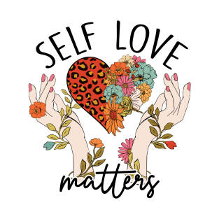 Self-Love Matters Floral T-Shirt