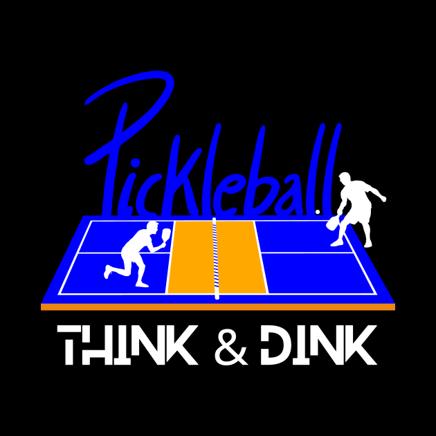 Pickleball Shirt, Fun Think and Dink Shirt, Sport TShirt, Funny T-Shirt, Gift or Present, Tennis Tee by Coffee Conceptions