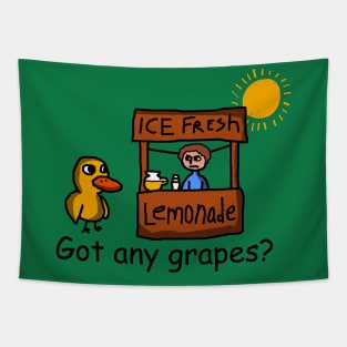 Duck song  Got Any Grapes Tapestry