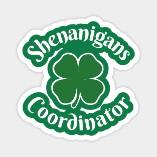 Shenanigans Coordinator Funny Shenanigator St Patricks Day Magnet