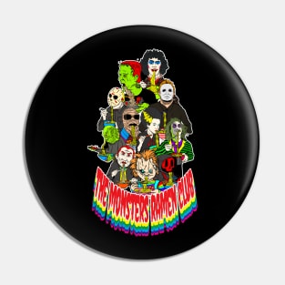 the monsters ramen club Pin