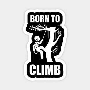 Born to climb (White font) - Logger Magnet