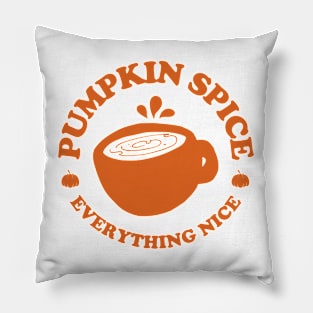 Pumpkin Spice And Everything Nice, Autumn Fall Pillow