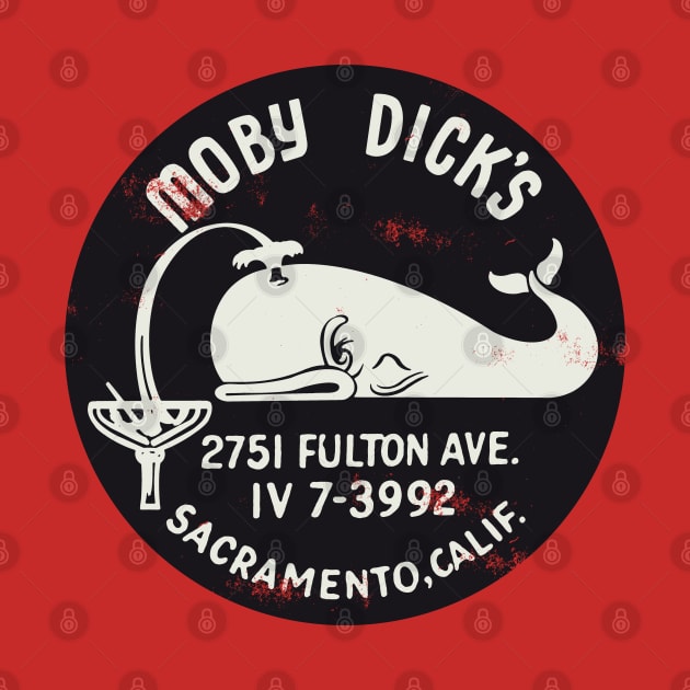 Retro Vintaged Moby Dick's Sacramento California by StudioPM71