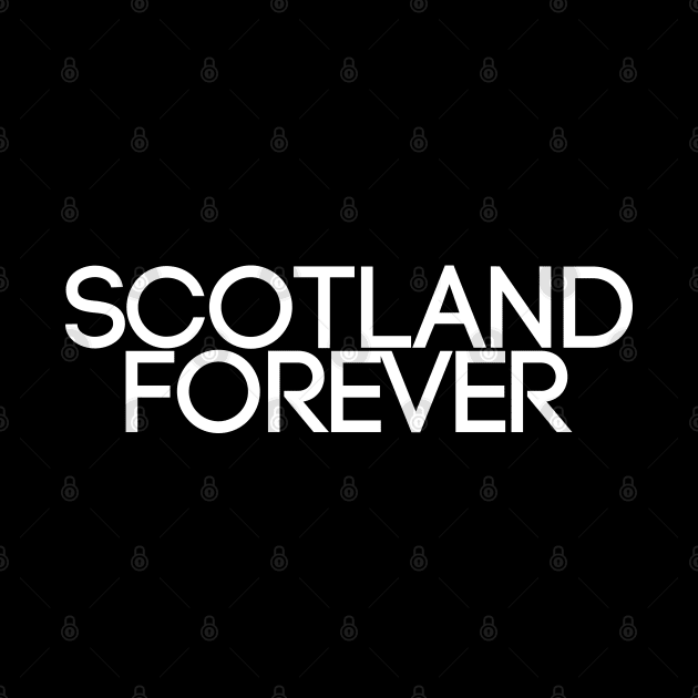 SCOTLAND FOREVER by MacPean