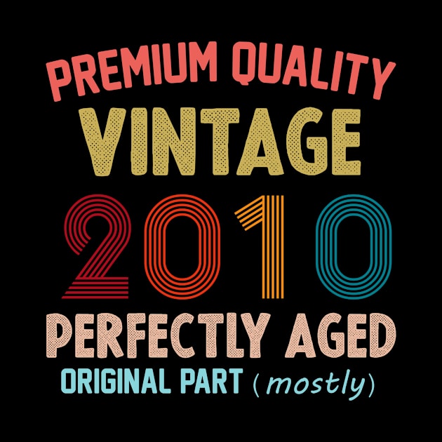 Premium Quality, Vintage 2010 Aged To Perfecttion, Original Part Mostly by cristikosirez