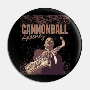 Cannonball Adderley Pin