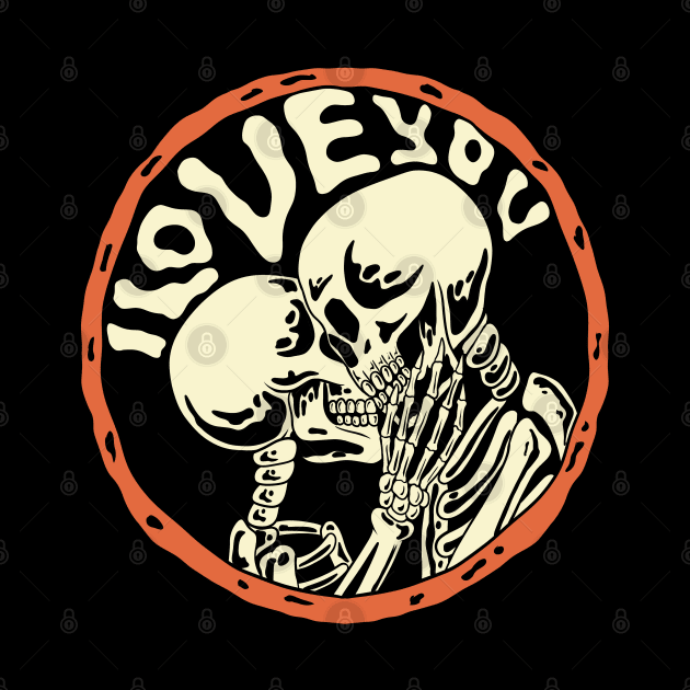 skull I love you Tshirt valentine's day by wahyuart21