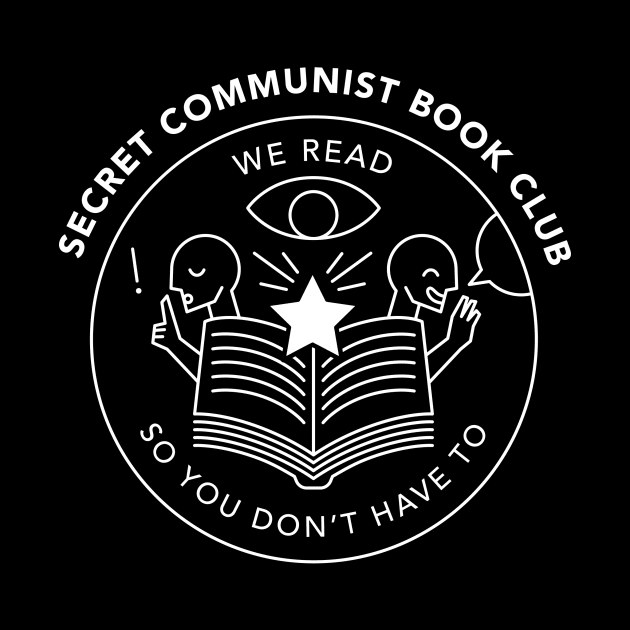 Secret Commie Book Club by Teach Me Communism