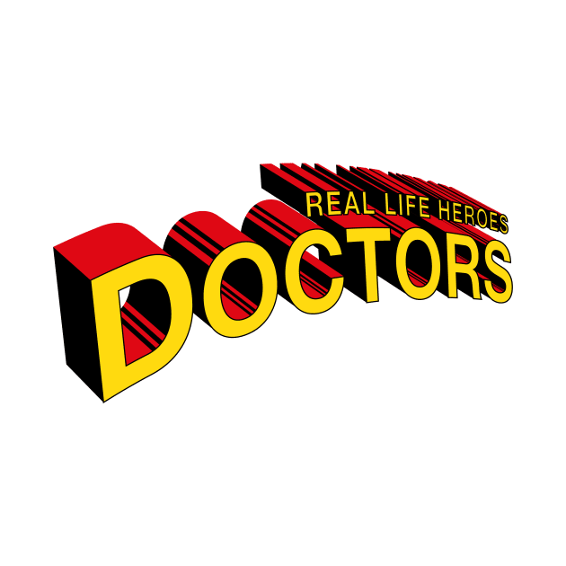 Real Life Heroes: Doctors by NathanielF