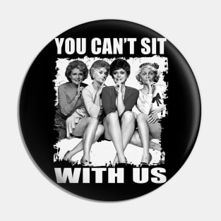 golden girls sit with us Pin
