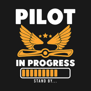 Pilot In Progress T-Shirt