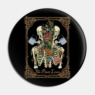 The Plant Lover Tarot Card Skeleton Skull Flowers Plants Pin