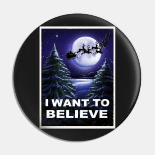 I WANT TO BELIVE Pin