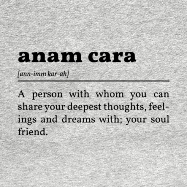 Anam Cara Definition In Black - Anam Cara - T-Shirt