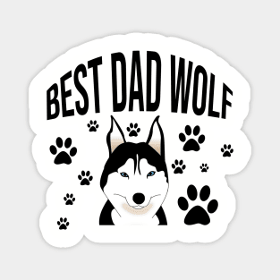 Best dad wolf Magnet